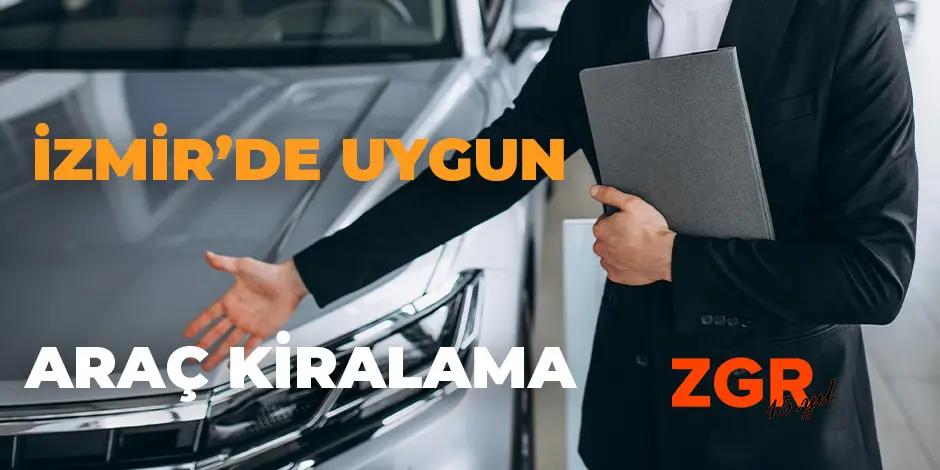 İzmir'de uygun araç kiralama hizmetleri