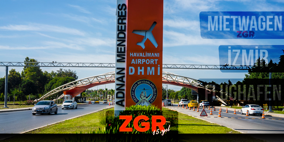 Mietwagen İzmir Flughafen